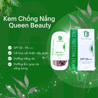 Địa chỉ chuyên cung cấp kem chống nắng kiềm dầu nâng tone Queen Beauty chính hãng