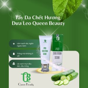 Đơn vị bán sản phẩm tẩy da chết Queen Beauty chính hãng